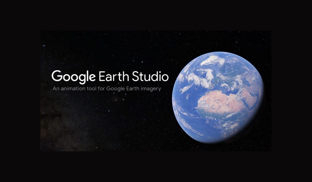 Google Earth Studio