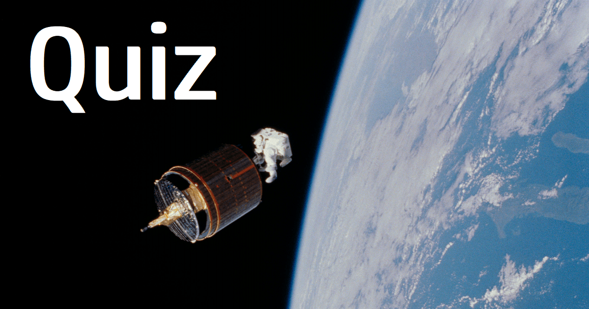 Remote sensing (RS), Earth Observation (EO) and Satellite Applications – QUIZ