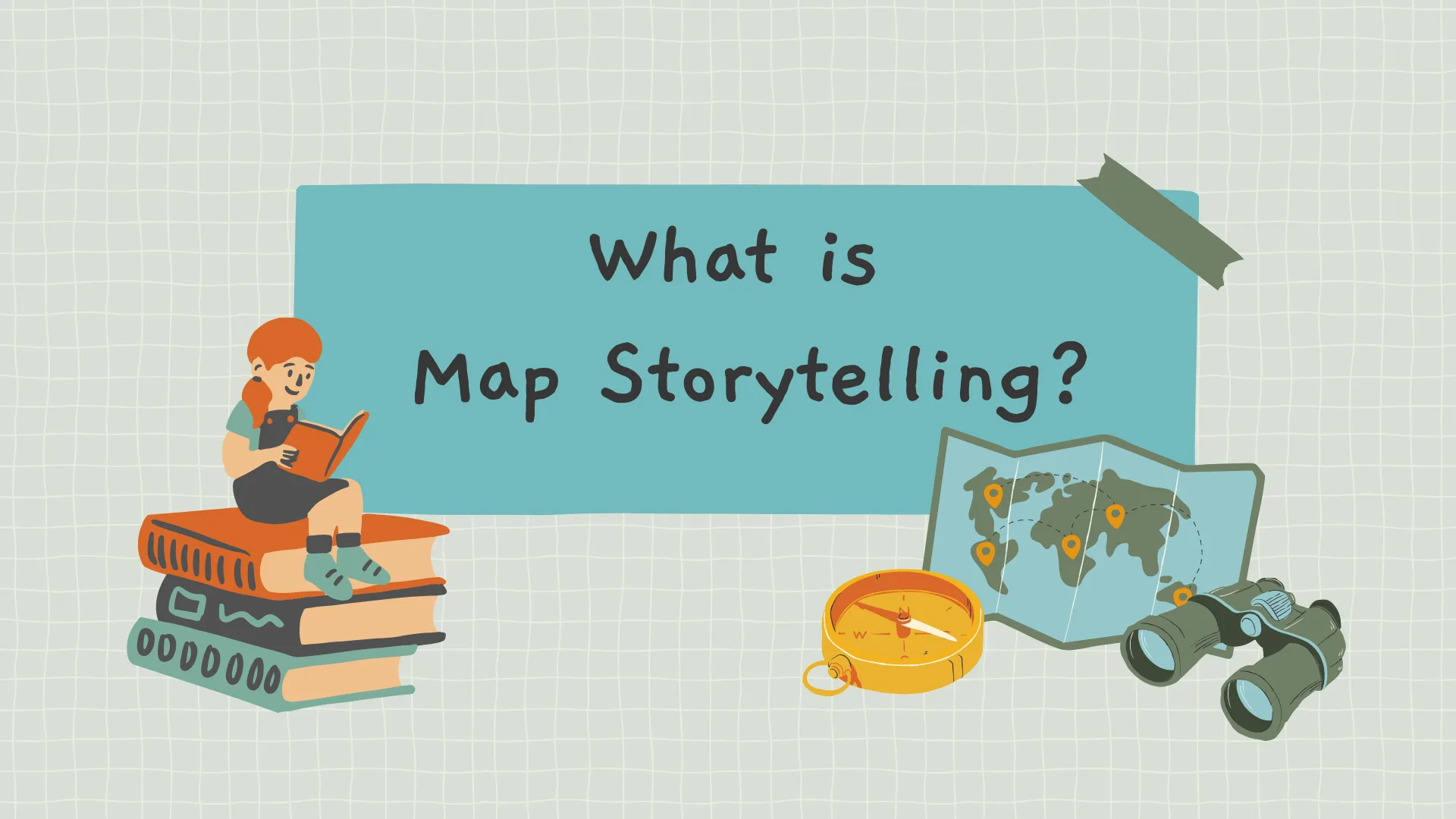 Introduction to Map Storytelling